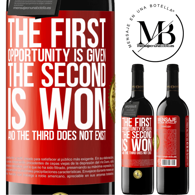 39,95 € Free Shipping | Red Wine RED Edition MBE Reserve The first opportunity is given, the second is won, and the third does not exist Red Label. Customizable label Reserve 12 Months Harvest 2014 Tempranillo