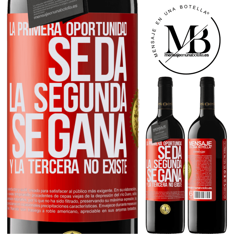 39,95 € Envío gratis | Vino Tinto Edición RED MBE Reserva La primera oportunidad se da, la segunda se gana, y la tercera no existe Etiqueta Roja. Etiqueta personalizable Reserva 12 Meses Cosecha 2016 Tempranillo