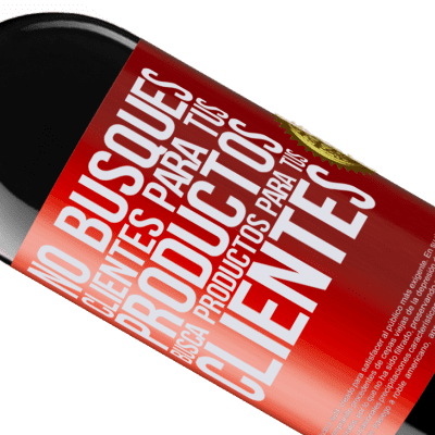 Expresiones Únicas y Personales. «No busques clientes para tus productos, busca productos para tus clientes» Edición RED MBE Reserva