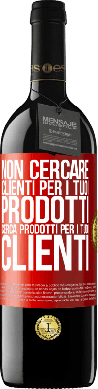 39,95 € Spedizione Gratuita | Vino rosso Edizione RED MBE Riserva Non cercare clienti per i tuoi prodotti, cerca prodotti per i tuoi clienti Etichetta Rossa. Etichetta personalizzabile Riserva 12 Mesi Raccogliere 2016 Tempranillo