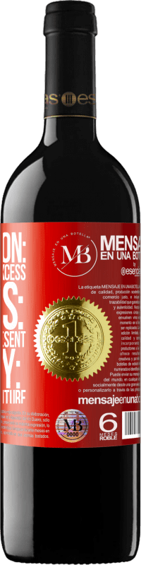 «Depression: past excess. Stress: excess present. Anxiety: excess of future» RED Edition MBE Reserve