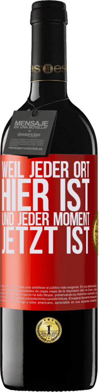 «Weil jeder Ort hier ist und jeder Moment jetzt ist» RED Ausgabe MBE Reserve