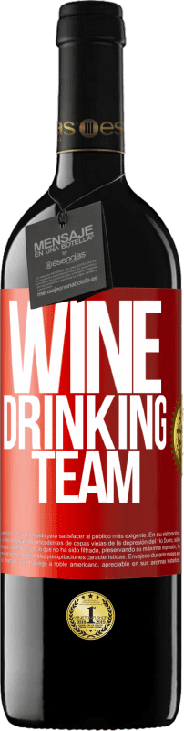 39,95 € Spedizione Gratuita | Vino rosso Edizione RED MBE Riserva Wine drinking team Etichetta Rossa. Etichetta personalizzabile Riserva 12 Mesi Raccogliere 2014 Tempranillo