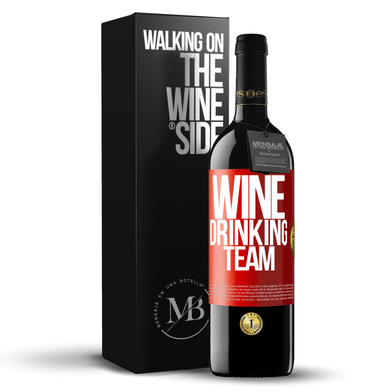 39,95 € Envio grátis | Vinho tinto Edição RED MBE Reserva Wine drinking team Etiqueta Vermelha. Etiqueta personalizável Reserva 12 Meses Colheita 2015 Tempranillo