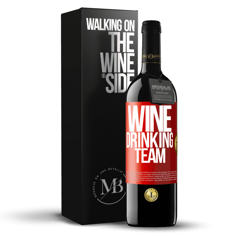 39,95 € Envio grátis | Vinho tinto Edição RED MBE Reserva Wine drinking team Etiqueta Vermelha. Etiqueta personalizável Reserva 12 Meses Colheita 2016 Tempranillo