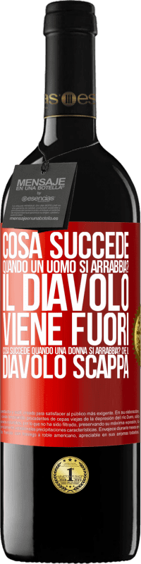 39,95 € | Vino rosso Edizione RED MBE Riserva cosa succede quando un uomo si arrabbia? Il diavolo viene fuori. Cosa succede quando una donna si arrabbia? Che il diavolo Etichetta Rossa. Etichetta personalizzabile Riserva 12 Mesi Raccogliere 2016 Tempranillo