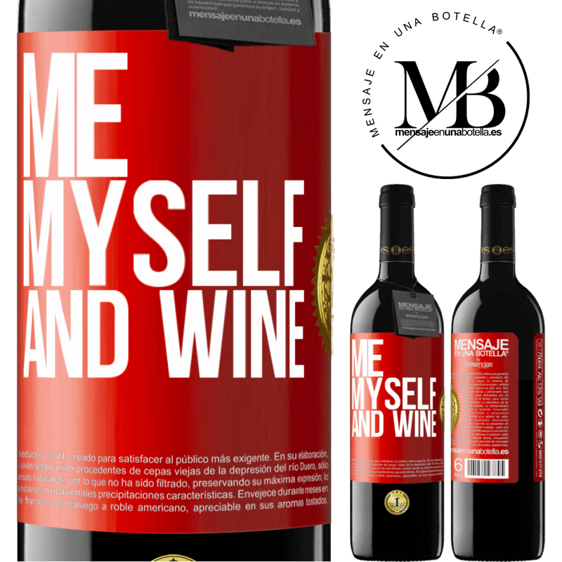 39,95 € Spedizione Gratuita | Vino rosso Edizione RED MBE Riserva Me, myself and wine Etichetta Rossa. Etichetta personalizzabile Riserva 12 Mesi Raccogliere 2014 Tempranillo