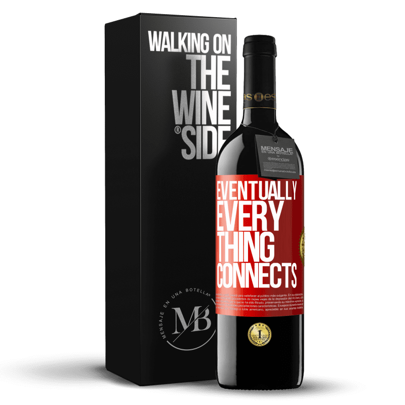 39,95 € Spedizione Gratuita | Vino rosso Edizione RED MBE Riserva Eventually, everything connects Etichetta Rossa. Etichetta personalizzabile Riserva 12 Mesi Raccogliere 2015 Tempranillo