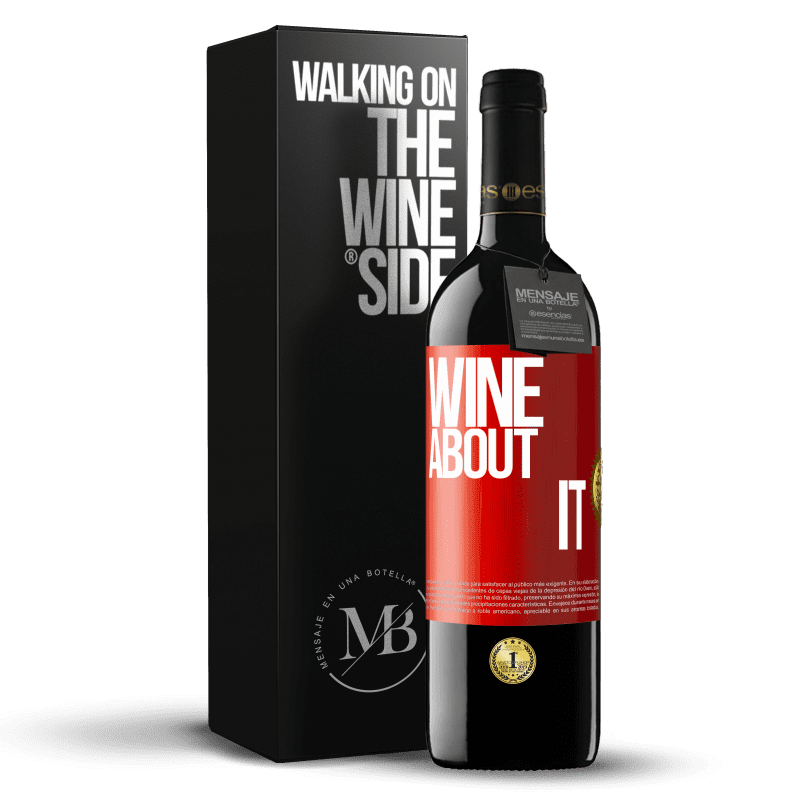 39,95 € Free Shipping | Red Wine RED Edition MBE Reserve Wine about it Red Label. Customizable label Reserve 12 Months Harvest 2016 Tempranillo