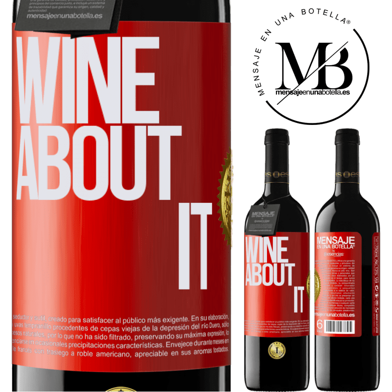 39,95 € Kostenloser Versand | Rotwein RED Ausgabe MBE Reserve Wine about it Rote Markierung. Anpassbares Etikett Reserve 12 Monate Ernte 2015 Tempranillo