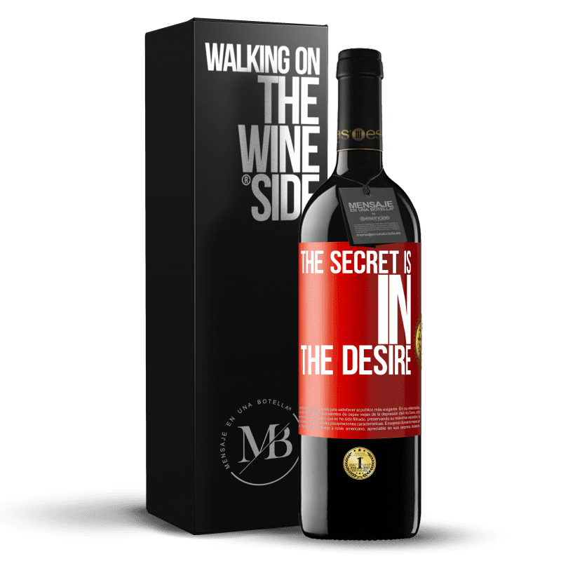 29,95 € Free Shipping | Red Wine RED Edition Crianza 6 Months The secret is in the desire Red Label. Customizable label Aging in oak barrels 6 Months Harvest 2020 Tempranillo