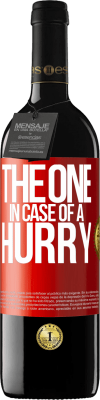 «The one in case of a hurry» RED Ausgabe MBE Reserve