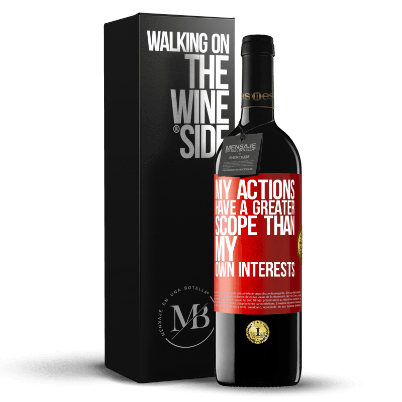29,95 € Free Shipping | Red Wine RED Edition Crianza 6 Months My actions have a greater scope than my own interests Red Label. Customizable label Aging in oak barrels 6 Months Harvest 2019 Tempranillo