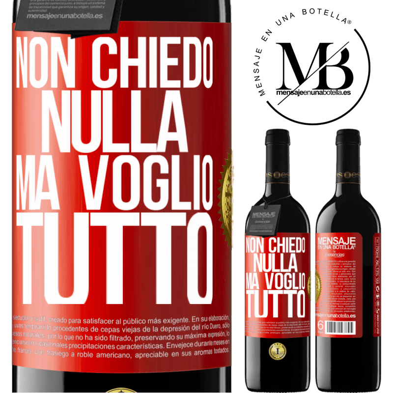 39,95 € Spedizione Gratuita | Vino rosso Edizione RED MBE Riserva Non chiedo nulla, ma voglio tutto Etichetta Rossa. Etichetta personalizzabile Riserva 12 Mesi Raccogliere 2015 Tempranillo