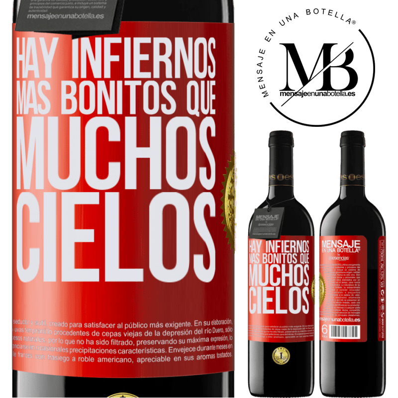 39,95 € Envío gratis | Vino Tinto Edición RED MBE Reserva Hay infiernos más bonitos que muchos cielos Etiqueta Roja. Etiqueta personalizable Reserva 12 Meses Cosecha 2014 Tempranillo