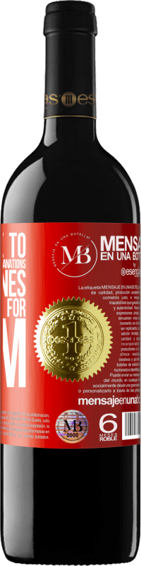 «The people to whom I would give more explanations are the ones who least ask for them» RED Edition MBE Reserve