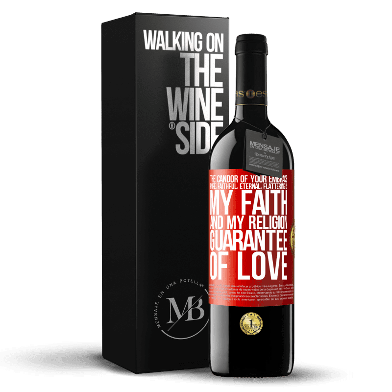 29,95 € Free Shipping | Red Wine RED Edition Crianza 6 Months The candor of your embrace, pure, faithful, eternal, flattering, is my faith and my religion, guarantee of love Red Label. Customizable label Aging in oak barrels 6 Months Harvest 2019 Tempranillo
