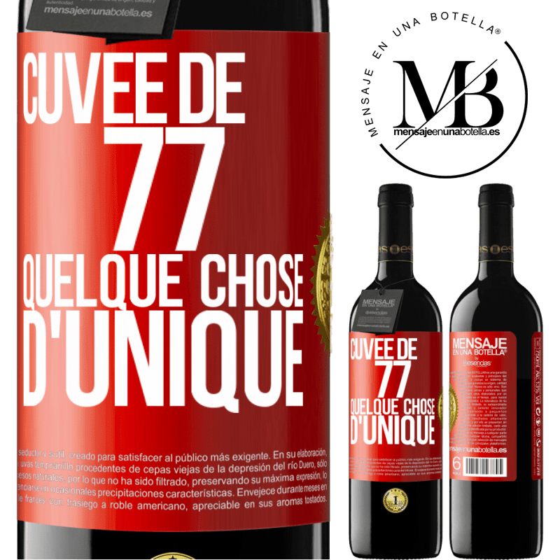 39,95 € Envoi gratuit | Vin rouge Édition RED MBE Réserve Cuvée de 77, quelque chose d'unique Étiquette Rouge. Étiquette personnalisable Réserve 12 Mois Récolte 2015 Tempranillo