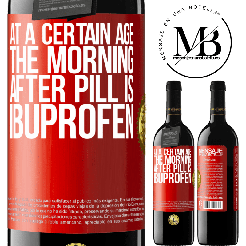 24,95 € Free Shipping | Red Wine RED Edition Crianza 6 Months At a certain age, the morning after pill is ibuprofen Red Label. Customizable label Aging in oak barrels 6 Months Harvest 2019 Tempranillo