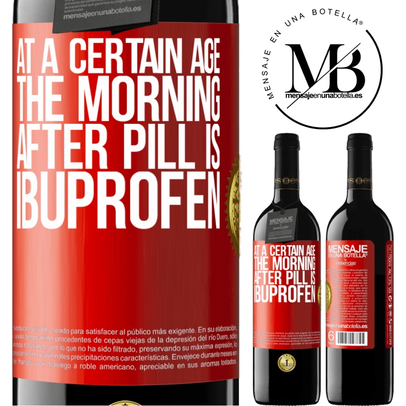 39,95 € Free Shipping | Red Wine RED Edition MBE Reserve At a certain age, the morning after pill is ibuprofen Red Label. Customizable label Reserve 12 Months Harvest 2014 Tempranillo