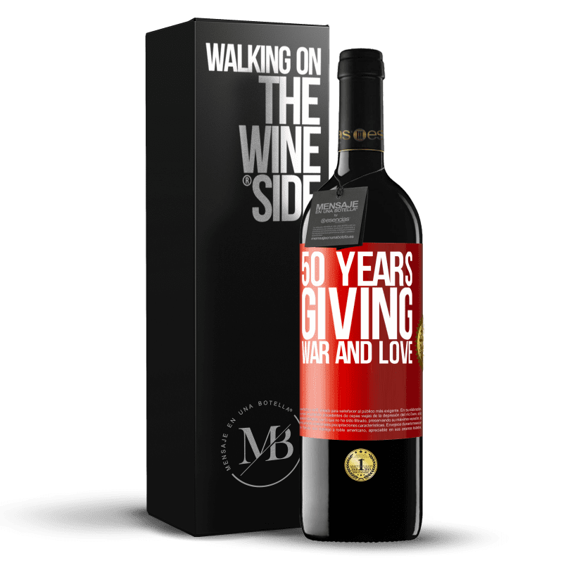29,95 € Free Shipping | Red Wine RED Edition Crianza 6 Months 50 years giving war and love Red Label. Customizable label Aging in oak barrels 6 Months Harvest 2019 Tempranillo