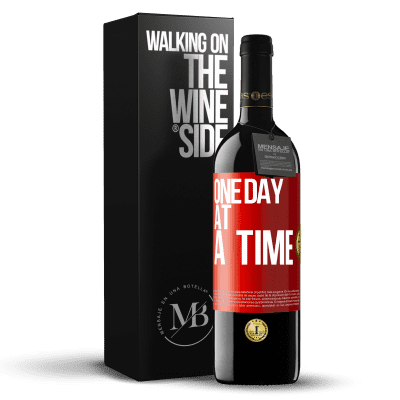 «One day at a time» RED Edition MBE Reserve