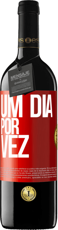 39,95 € | Vinho tinto Edição RED MBE Reserva Um dia por vez Etiqueta Vermelha. Etiqueta personalizável Reserva 12 Meses Colheita 2014 Tempranillo