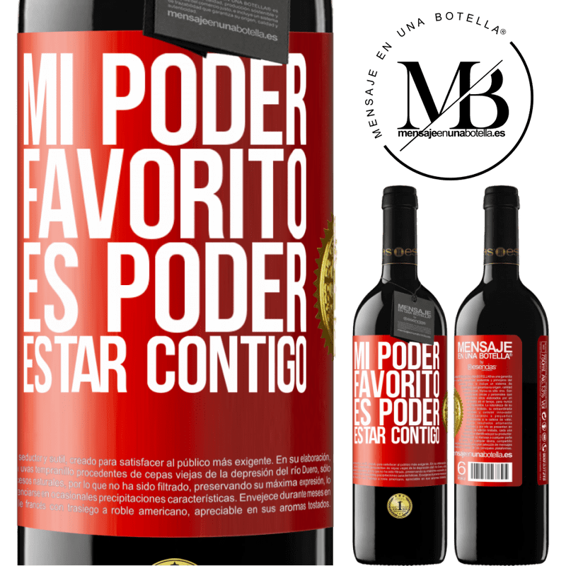 39,95 € Envío gratis | Vino Tinto Edición RED MBE Reserva Mi poder favorito es poder estar contigo Etiqueta Roja. Etiqueta personalizable Reserva 12 Meses Cosecha 2016 Tempranillo