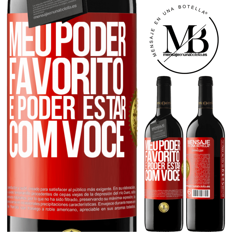 39,95 € Envio grátis | Vinho tinto Edição RED MBE Reserva Meu poder favorito é poder estar com você Etiqueta Vermelha. Etiqueta personalizável Reserva 12 Meses Colheita 2014 Tempranillo