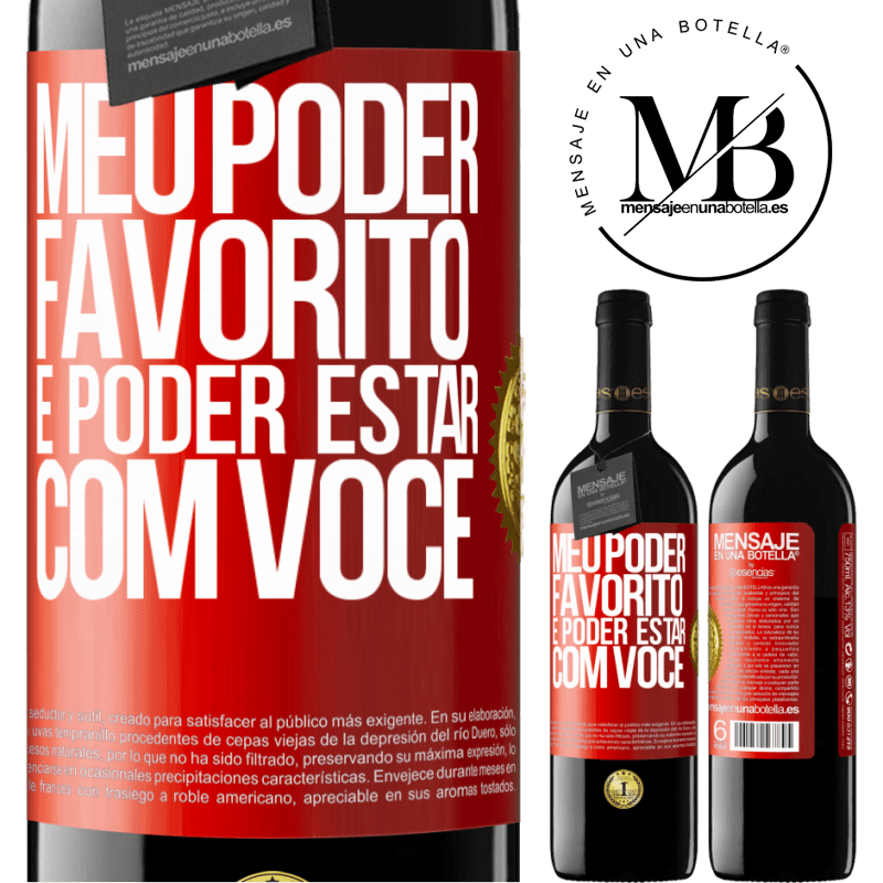 39,95 € Envio grátis | Vinho tinto Edição RED MBE Reserva Meu poder favorito é poder estar com você Etiqueta Vermelha. Etiqueta personalizável Reserva 12 Meses Colheita 2016 Tempranillo