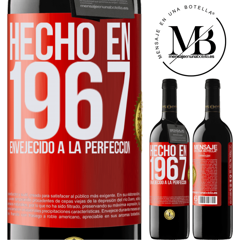 39,95 € Envío gratis | Vino Tinto Edición RED MBE Reserva Hecho en 1967. Envejecido a la perfección Etiqueta Roja. Etiqueta personalizable Reserva 12 Meses Cosecha 2015 Tempranillo