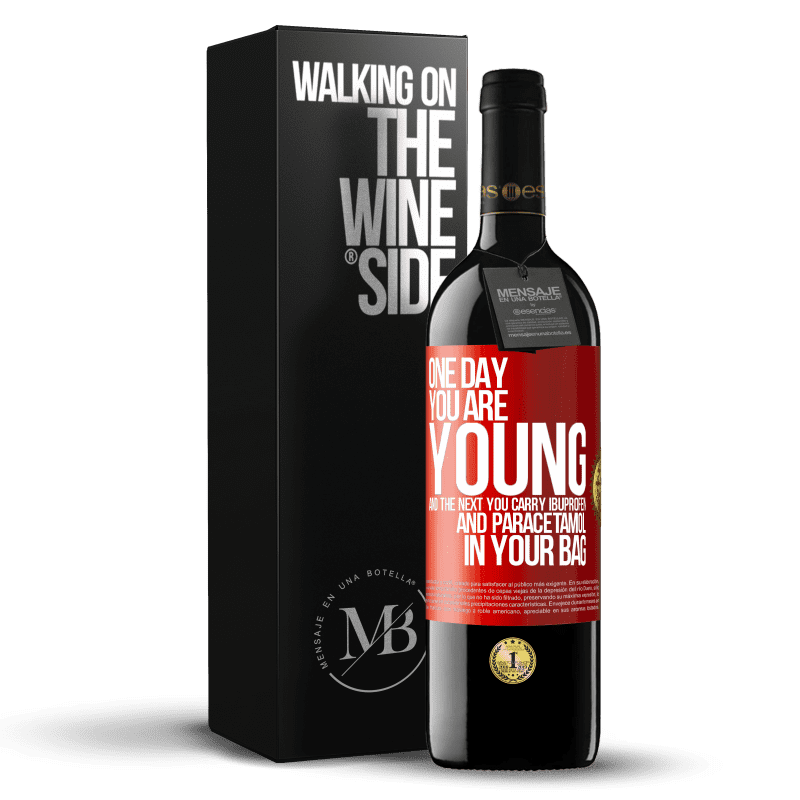 39,95 € Free Shipping | Red Wine RED Edition MBE Reserve One day you are young and the next you carry ibuprofen and paracetamol in your bag Red Label. Customizable label Reserve 12 Months Harvest 2015 Tempranillo