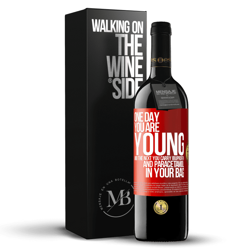 39,95 € Free Shipping | Red Wine RED Edition MBE Reserve One day you are young and the next you carry ibuprofen and paracetamol in your bag Red Label. Customizable label Reserve 12 Months Harvest 2016 Tempranillo