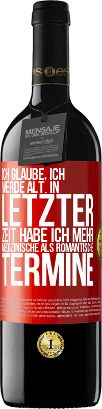 «Ich glaube, ich werde alt. In letzter Zeit habe ich mehr medizinische als romantische Termine» RED Ausgabe MBE Reserve