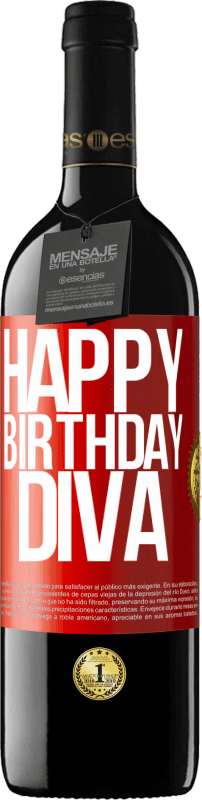 39,95 € Free Shipping | Red Wine RED Edition MBE Reserve Happy birthday Diva Red Label. Customizable label Reserve 12 Months Harvest 2014 Tempranillo