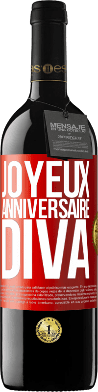 39,95 € | Vin rouge Édition RED MBE Réserve Joyeux anniversaire, Diva Étiquette Rouge. Étiquette personnalisable Réserve 12 Mois Récolte 2014 Tempranillo