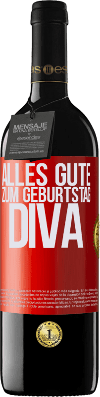 39,95 € | Rotwein RED Ausgabe MBE Reserve Alles Gute zum Geburtstag Diva Rote Markierung. Anpassbares Etikett Reserve 12 Monate Ernte 2015 Tempranillo