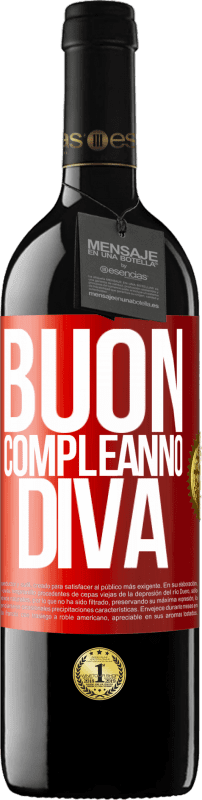 39,95 € Spedizione Gratuita | Vino rosso Edizione RED MBE Riserva Buon compleanno Diva Etichetta Rossa. Etichetta personalizzabile Riserva 12 Mesi Raccogliere 2016 Tempranillo