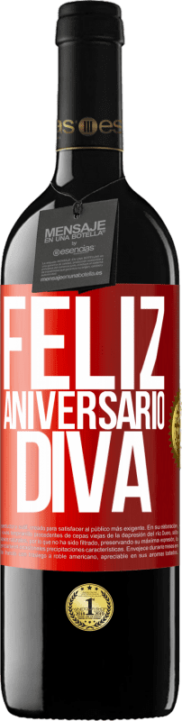 39,95 € | Vinho tinto Edição RED MBE Reserva Feliz aniversário Diva Etiqueta Vermelha. Etiqueta personalizável Reserva 12 Meses Colheita 2015 Tempranillo