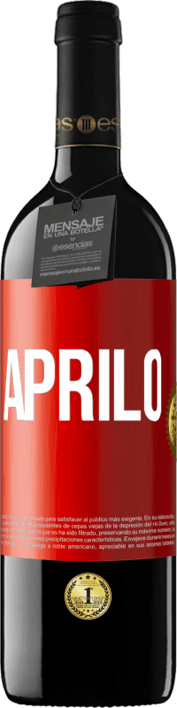 39,95 € | Vino rosso Edizione RED MBE Riserva Aprilo Etichetta Rossa. Etichetta personalizzabile Riserva 12 Mesi Raccogliere 2015 Tempranillo