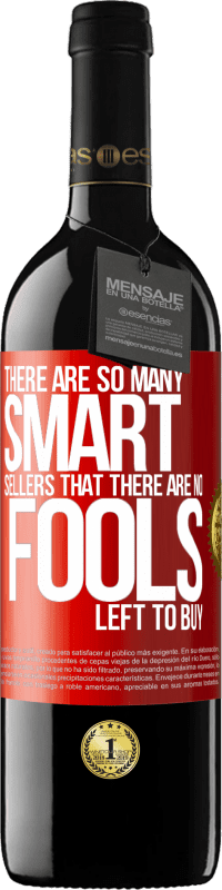 «賢い販売がたくさんあるので、買う愚か者は残っていません» REDエディション MBE 予約する