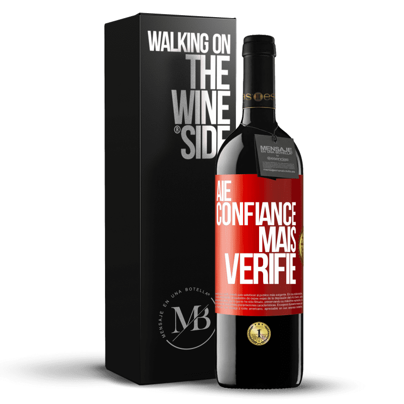 39,95 € Envoi gratuit | Vin rouge Édition RED MBE Réserve Aie confiance, mais vérifie Étiquette Rouge. Étiquette personnalisable Réserve 12 Mois Récolte 2014 Tempranillo