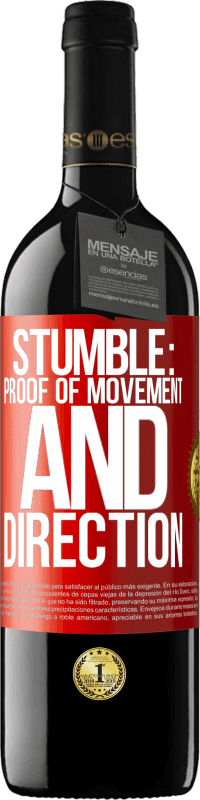 39,95 € | Red Wine RED Edition MBE Reserve Stumble: proof of movement and direction Red Label. Customizable label Reserve 12 Months Harvest 2015 Tempranillo