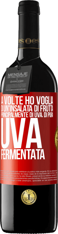 Spedizione Gratuita | Vino rosso Edizione RED MBE Riserva A volte ho voglia di un'insalata di frutta, principalmente di uva, di pura uva fermentata Etichetta Rossa. Etichetta personalizzabile Riserva 12 Mesi Raccogliere 2014 Tempranillo