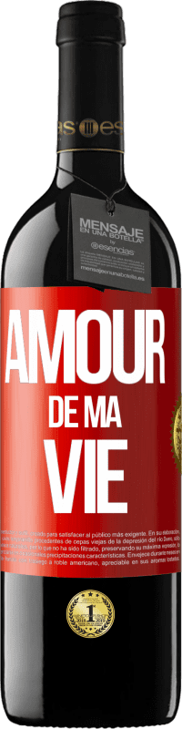 39,95 € | Vin rouge Édition RED MBE Réserve Amour de ma vie Étiquette Rouge. Étiquette personnalisable Réserve 12 Mois Récolte 2014 Tempranillo