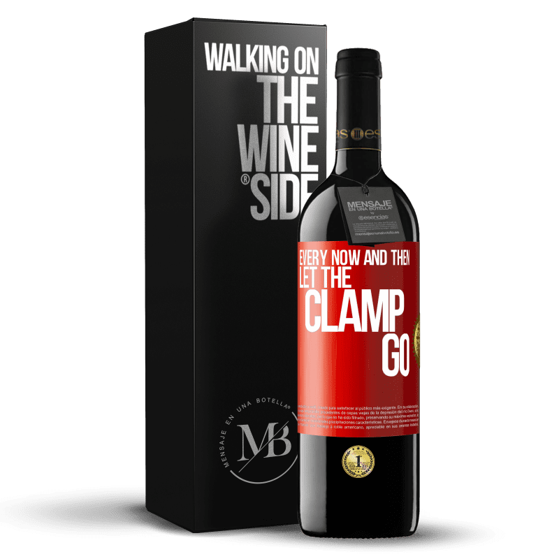 39,95 € Free Shipping | Red Wine RED Edition MBE Reserve Every now and then let the clamp go Red Label. Customizable label Reserve 12 Months Harvest 2016 Tempranillo