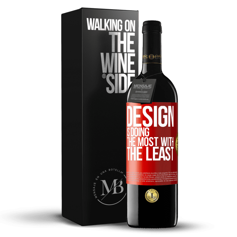 39,95 € Free Shipping | Red Wine RED Edition MBE Reserve Design is doing the most with the least Red Label. Customizable label Reserve 12 Months Harvest 2014 Tempranillo