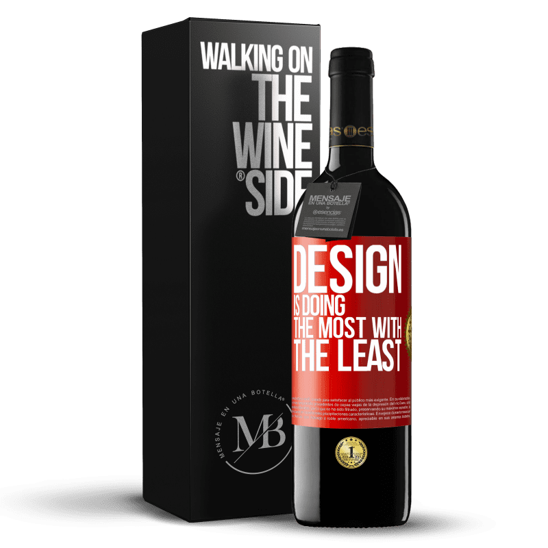 39,95 € Free Shipping | Red Wine RED Edition MBE Reserve Design is doing the most with the least Red Label. Customizable label Reserve 12 Months Harvest 2015 Tempranillo