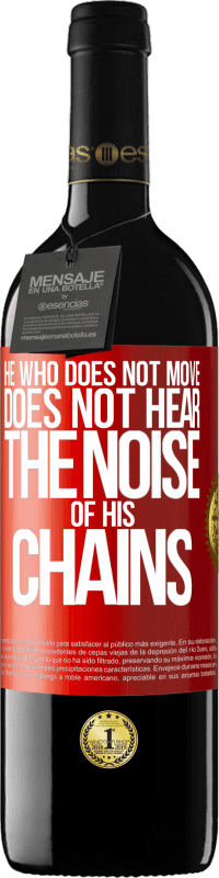 39,95 € 送料無料 | 赤ワイン REDエディション MBE 予約する 動かない人は鎖の音が聞こえない 赤いタグ. カスタマイズ可能なラベル 予約する 12 月 収穫 2016 Tempranillo
