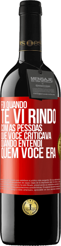 «Foi quando te vi rindo com as pessoas que você criticava, quando entendi quem você era» Edição RED MBE Reserva